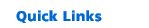 Quick Links